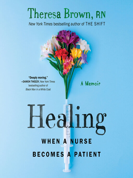 Title details for Healing by Theresa Brown - Wait list